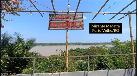 Mirante Madeira Onde Comer Em Porto Velho Melhor P R Do Sol Da