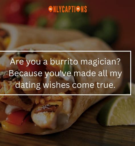 Burrito Pick Up Lines The Recipe For Love