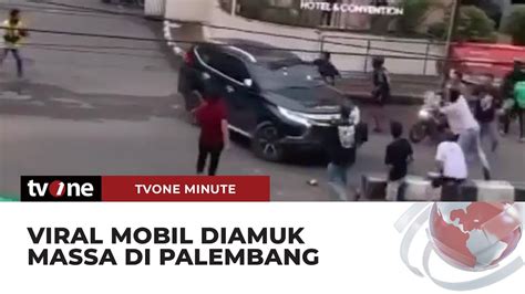 Diduga Tabrak Lari Mobil Diamuk Massa TvOne Minute YouTube