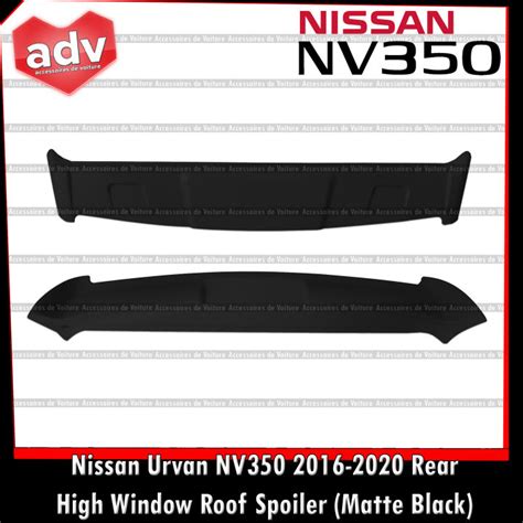 Nissan Urvan NV350 2016 2020 Rear High Window Roof Spoiler Matte Black