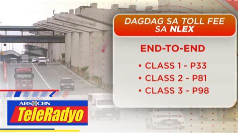 Trb Bagong Toll Rate Sa Nlex Epektibo Na Sakto June Youtube