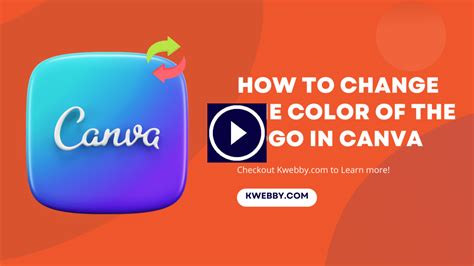 How To Change The Color Of The Logo In Canva (Or Any Image) | Kwebby