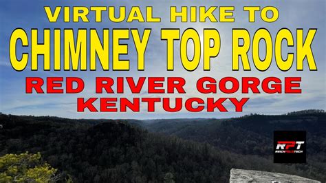 Virtual Hike To Chimney Top Rock At Red River Gorge In Kentucky Youtube