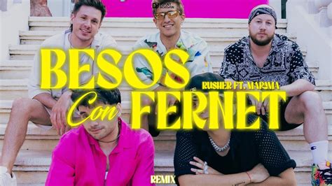 Rusherking Marama BESOS CON FERNET REMIX Juany Bidegain YouTube