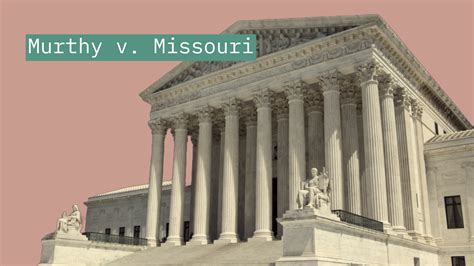 Supreme Court Rejects Conspiracy Theory Behind Murthy V Missouri Techpolicy Press