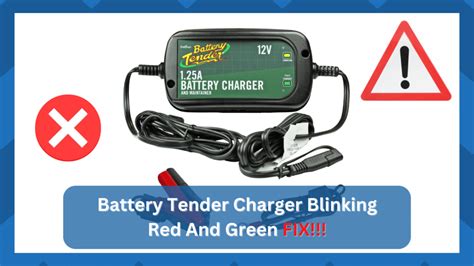 Why Is My Battery Tender Charger Blinking Red And Green Explained