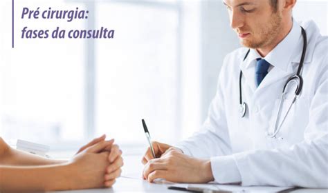 Fases Da Consulta Pré Cirurgia Dr Vinicius Zolezi