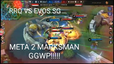 RRQ VS EVOS SG MATCH 2 M1 WORLD CHAMPIONSHIP RRQ PAKE META 2 MARKSMAN