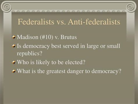 Ppt Federalists Vs Anti Federalists Powerpoint Presentation Free