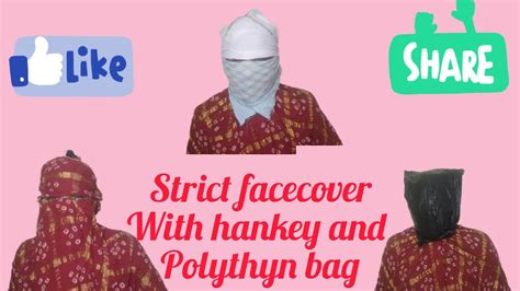 Face Cover With Dupatta Hankey Face Cover Polythene Niqab Burkha