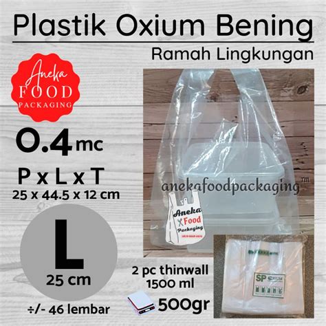 Jual Kresek Oxium Besar L Cm Plastik Ramah Lingkungan Kantong Bening