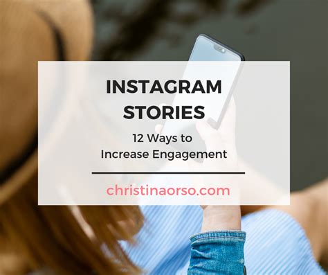 12 Ways To Increase Engagement On Instagram Stories Christina Orso