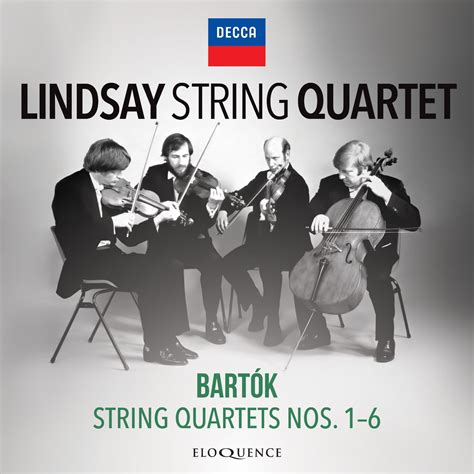 Lindsay String Quartet - Bartók: String Quartets Nos. 1-6 - Eloquence Classics