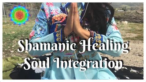 Shamanic Healing Soul Integration Soul Retrieval Twin Flame Reiki