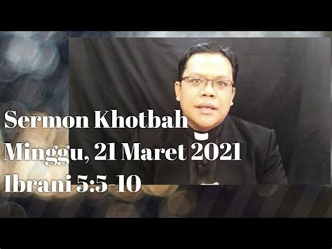 Sermon Khotbah Minggu Ini Ibrani Minggu Maret Youtube