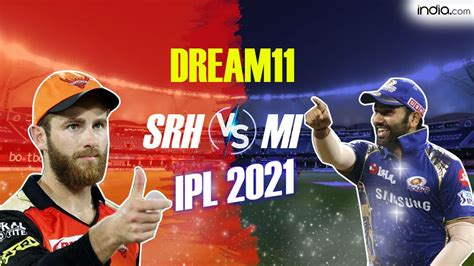 SRH Vs MI Dream11 Team Prediction VIVO IPL Captain Fantasy Playing 11s