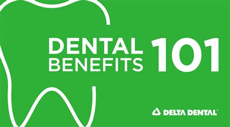 Dental Insurance 101