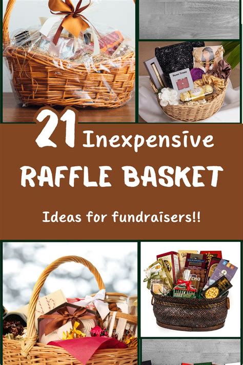 21 Inexpensive Raffle Basket Ideas That Works Raffle Baskets Raffle