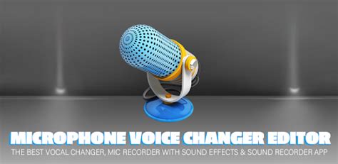 Microphone Voice Changer Editor Apk Download For Free