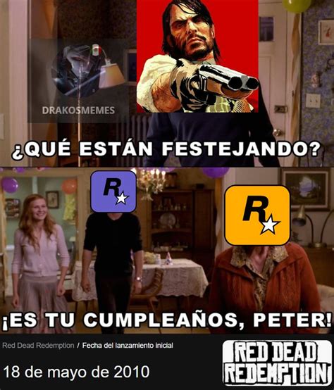 Feliz Cumple Red Dead Redemption Meme Subido Por Drakosmemes Memedroid