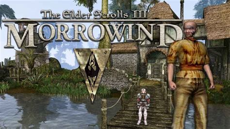 The Elder Scrolls Iii Morrowind Let S Play Seyda Neen Morrowind