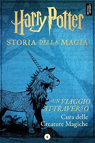 Un Viaggio Attraverso Cura Delle Creature Magiche EBook Publishing