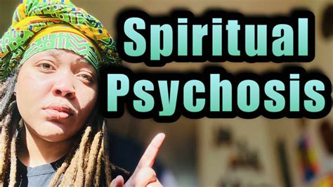 Spiritual Psychosis Emergence OR Experience Meaning Causes Signs