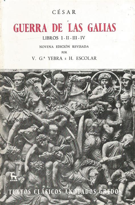 Guerra De Las Galias Libros I Iv Anota 9788424933883