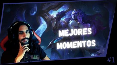 1 Mejores Momentos League Of Legends YouTube