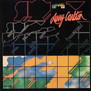 Larry Carlton - Larry Carlton (1988, CD) | Discogs