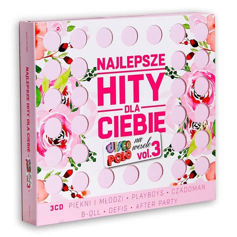 Hity Dla Ciebie Disco Polo Na Wesele Vol Cd Sklepy