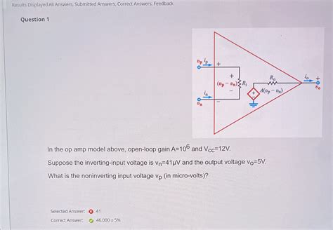 Solved In The Op Amp Model Above Open Loop Gain A 106 And