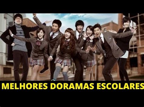 Melhores Doramas Escolares K Dramas Youtube