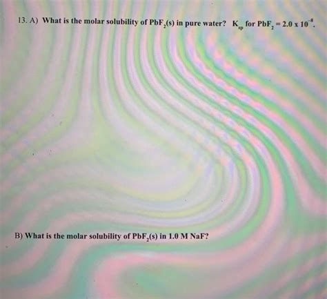 Solved A What Is The Molar Solubility Of Pbf S In Chegg