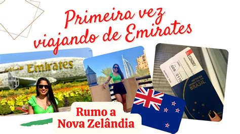 Primeira Vez Viajando De Emirates Airlines Rumo A Nova Zel Ndia