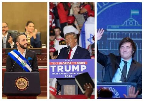 Donald Trump Nayib Bukele Y Javier Milei Ser N Los Principales