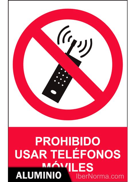 Señal Aluminio Prohibido usar teléfonos móviles NMZ Normaluz