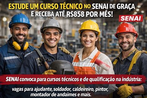 Curso De Pintura No Senai - Estude um curso técnico no Senai de graça e receba até R$858 por mês ...