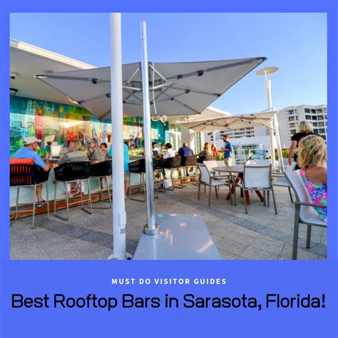 Best Rooftop Bars In Sarasota Florida Must Do Visitor Guides