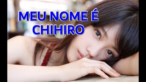 MEU NOME É CHIHIRO FILME YouTube