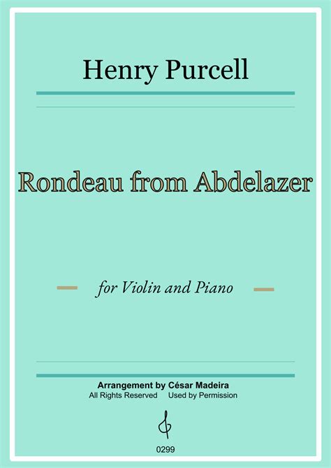 Rondeau From Abdelazer Violin And Piano Full Score Arr César Madeira By Henry Purcell