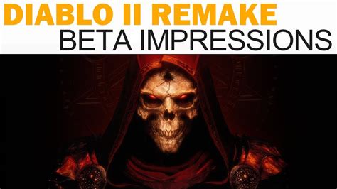 Diablo Ii Resurrected Beta Thoughts Impressions Changes Content