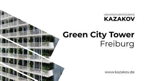 Green City Tower Freiburg YouTube