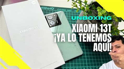 Xiaomi T Unboxing En Espa Ol Ya Ha Llegado A Per Youtube