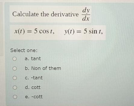 Solved Calculate The Derivative Chegg