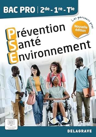 Les Parcours Pros Prévention Santé Environnement PSE 2de 1re Tle