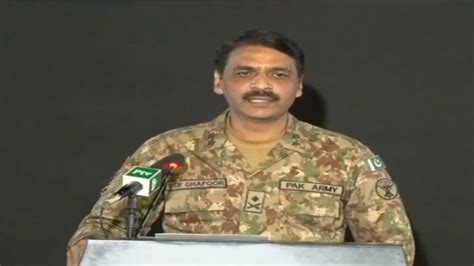 These Quotes From Dg Ispr Maj Gen Asif Ghafoor S Press Conference