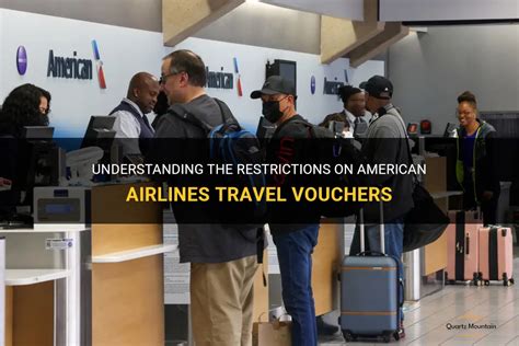 Understanding The Restrictions On American Airlines Travel Vouchers