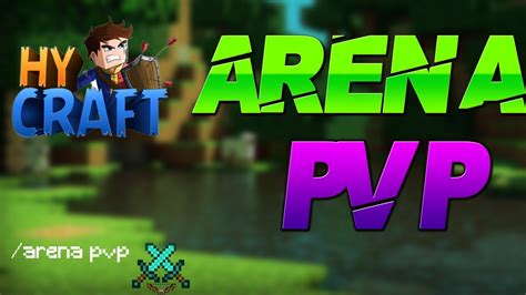 Minecraft Arena Pvp Hycraft Youtube