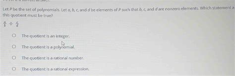 Solved Let P be the set of polynomials Let α b c and d be elements